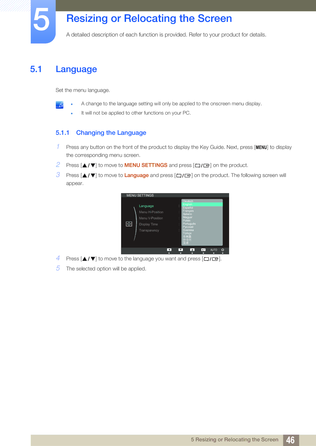 Samsung LS24B42XBWG/EN, LS24B420BWV/EN manual Resizing or Relocating the Screen, Changing the Language 