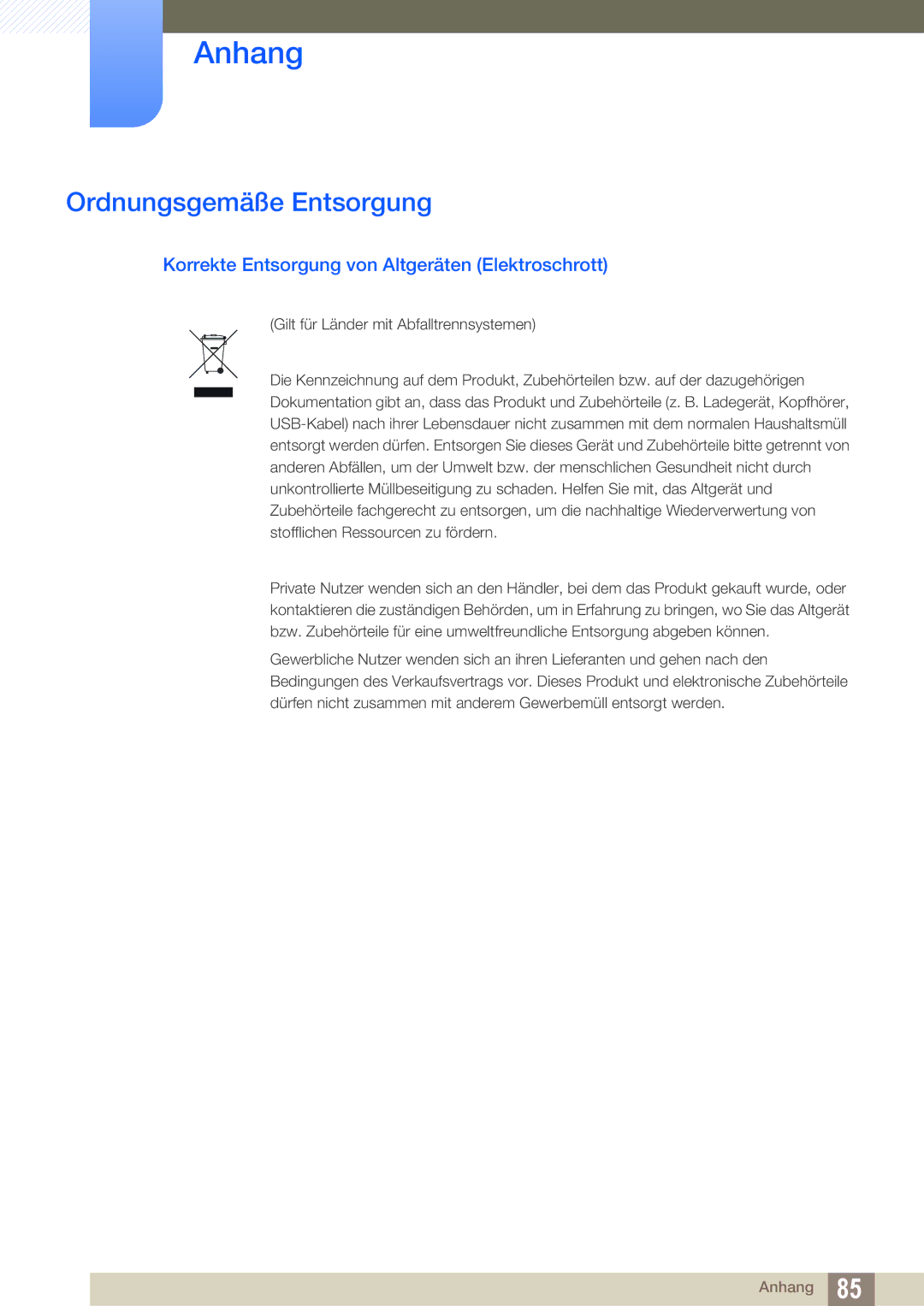 Samsung LS24B420BWV/EN, LS24B42XBWG/EN manual Ordnungsgemäße Entsorgung, Korrekte Entsorgung von Altgeräten Elektroschrott 