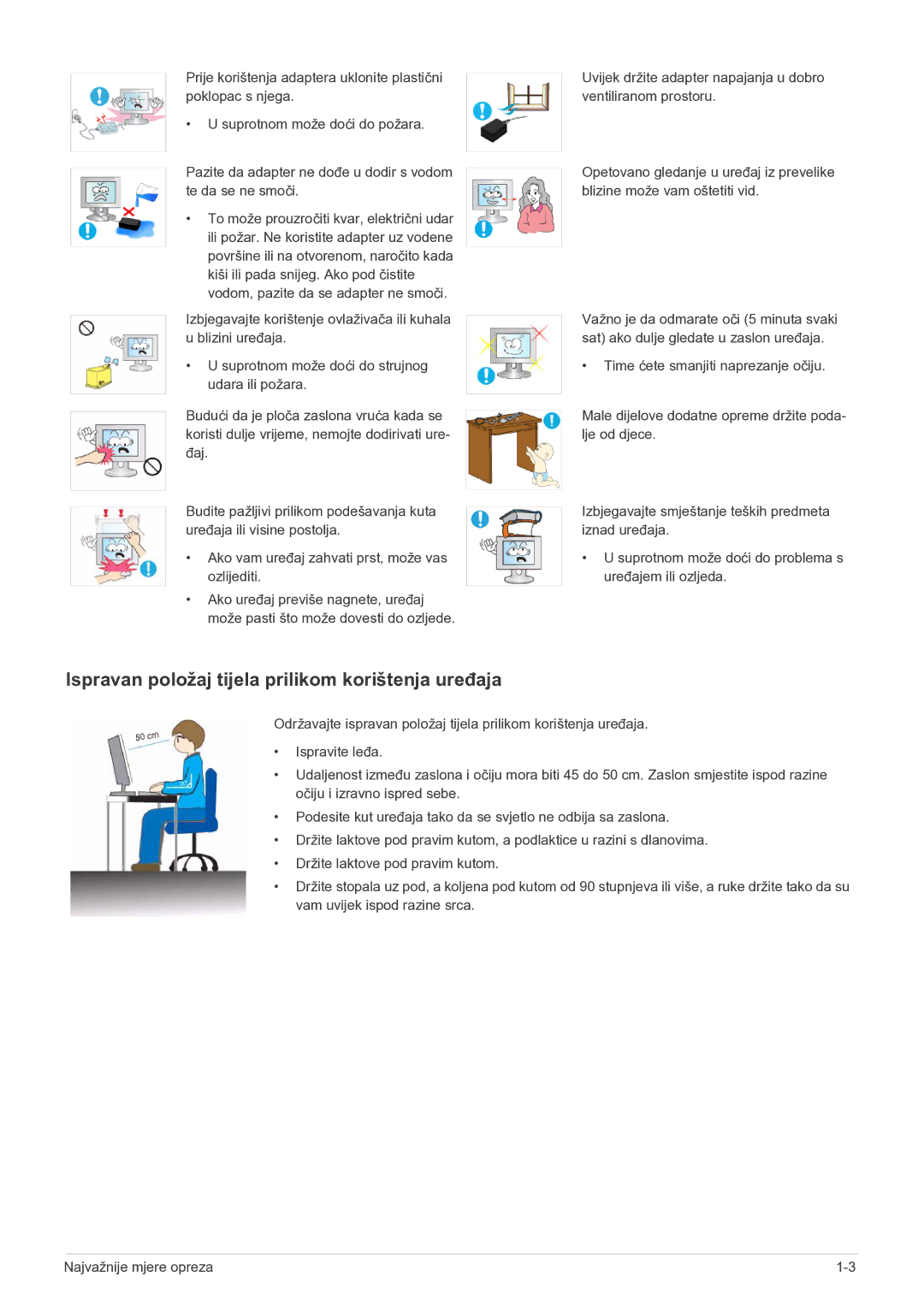 Samsung LS22B5HVFH/EN, LS24B5HVFH/EN, LS23B5HVFH/EN manual Ispravan položaj tijela prilikom korištenja uređaja 