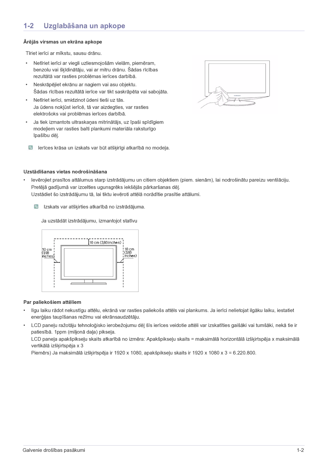 Samsung LS23B5HVFH/EN manual Uzglabāšana un apkope, Ārējās virsmas un ekrāna apkope, Uzstādīšanas vietas nodrošināšana 