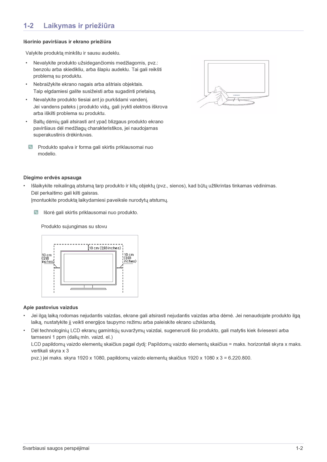 Samsung LS23B5HVFH/EN manual Laikymas ir priežiūra, Išorinio paviršiaus ir ekrano priežiūra, Diegimo erdvės apsauga 