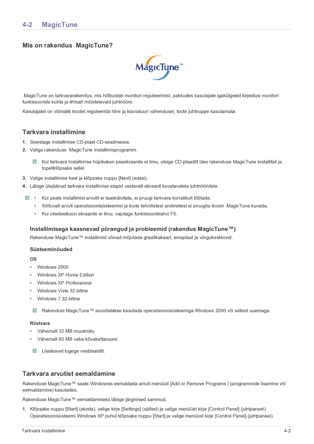 Samsung LS23B5HVFH/EN, LS24B5HVFH/EN Mis on rakendus MagicTune?, Tarkvara installimine, Tarkvara arvutist eemaldamine 