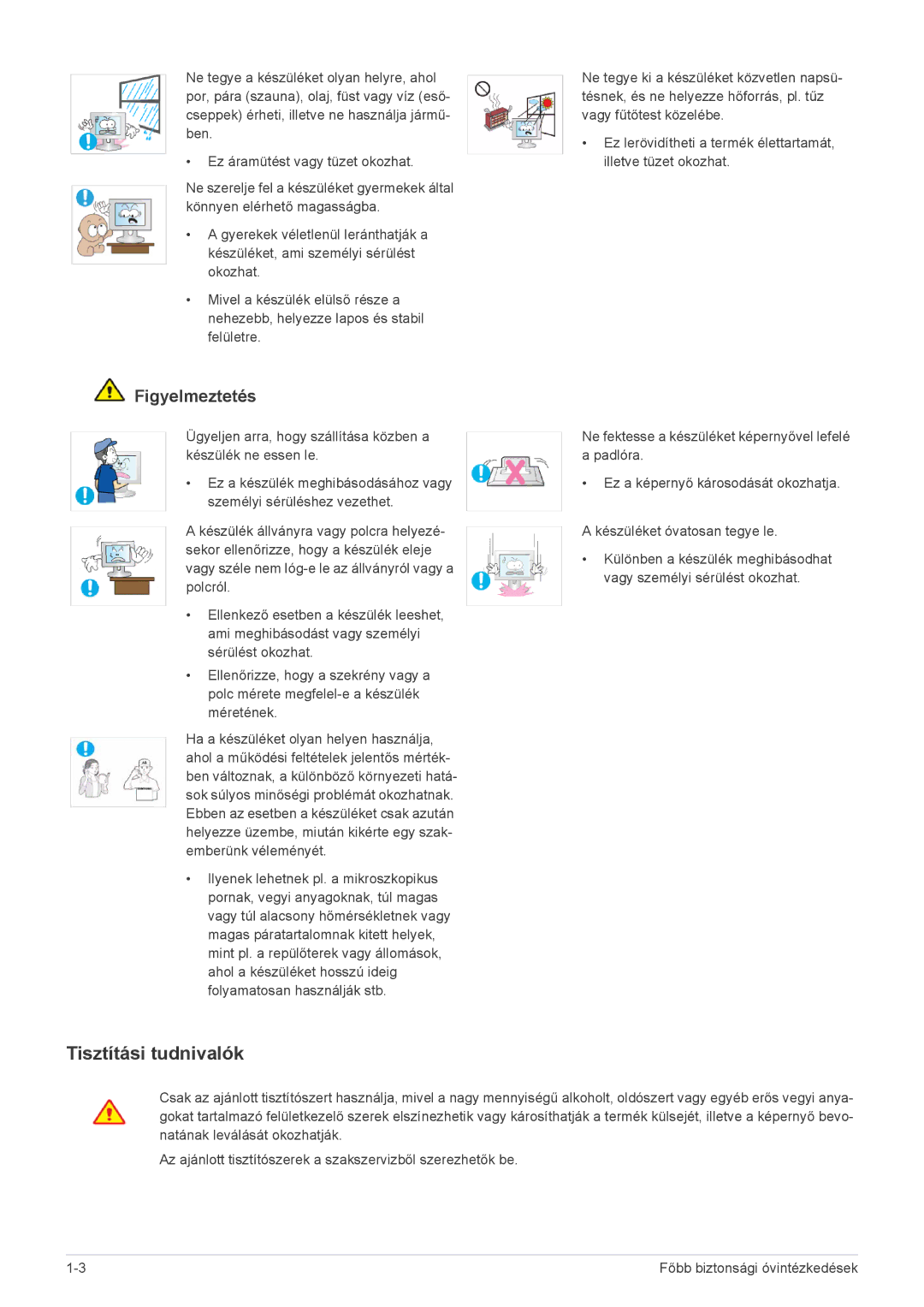 Samsung LS22B5HVFE/EN, LS24B5HVFH/XA, LS24B5HVFE/EN, LS24B5HVFH/EN, LS23B5HVFH/EN, LS22B5HVFH/EN manual Tisztítási tudnivalók 