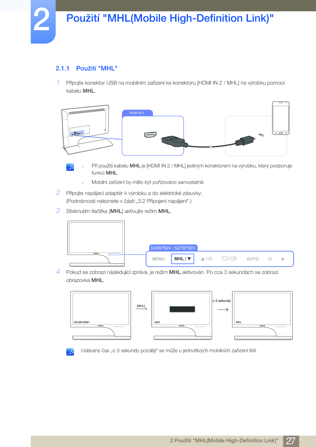 Samsung LS24B750HS/EN, LS24B750VS/EN, LS27B750VS/EN, LS27B750HS/EN manual 1 Použití MHL 