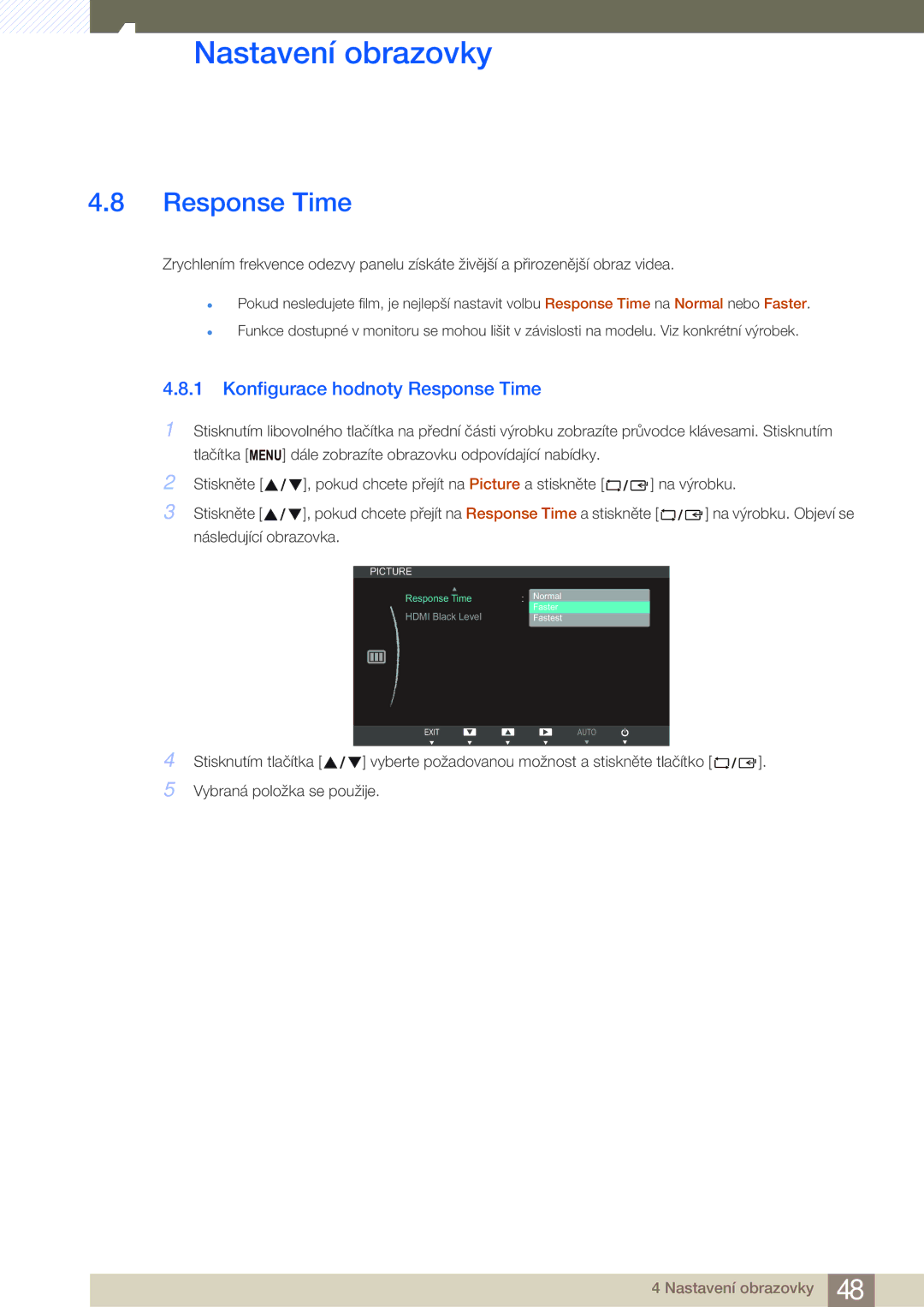 Samsung LS24B750VS/EN, LS27B750VS/EN, LS27B750HS/EN, LS24B750HS/EN manual Konfigurace hodnoty Response Time 