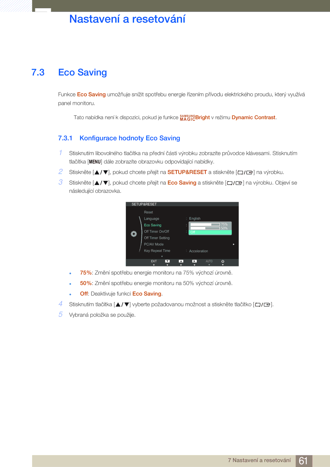 Samsung LS27B750VS/EN, LS24B750VS/EN, LS27B750HS/EN, LS24B750HS/EN manual Konfigurace hodnoty Eco Saving 