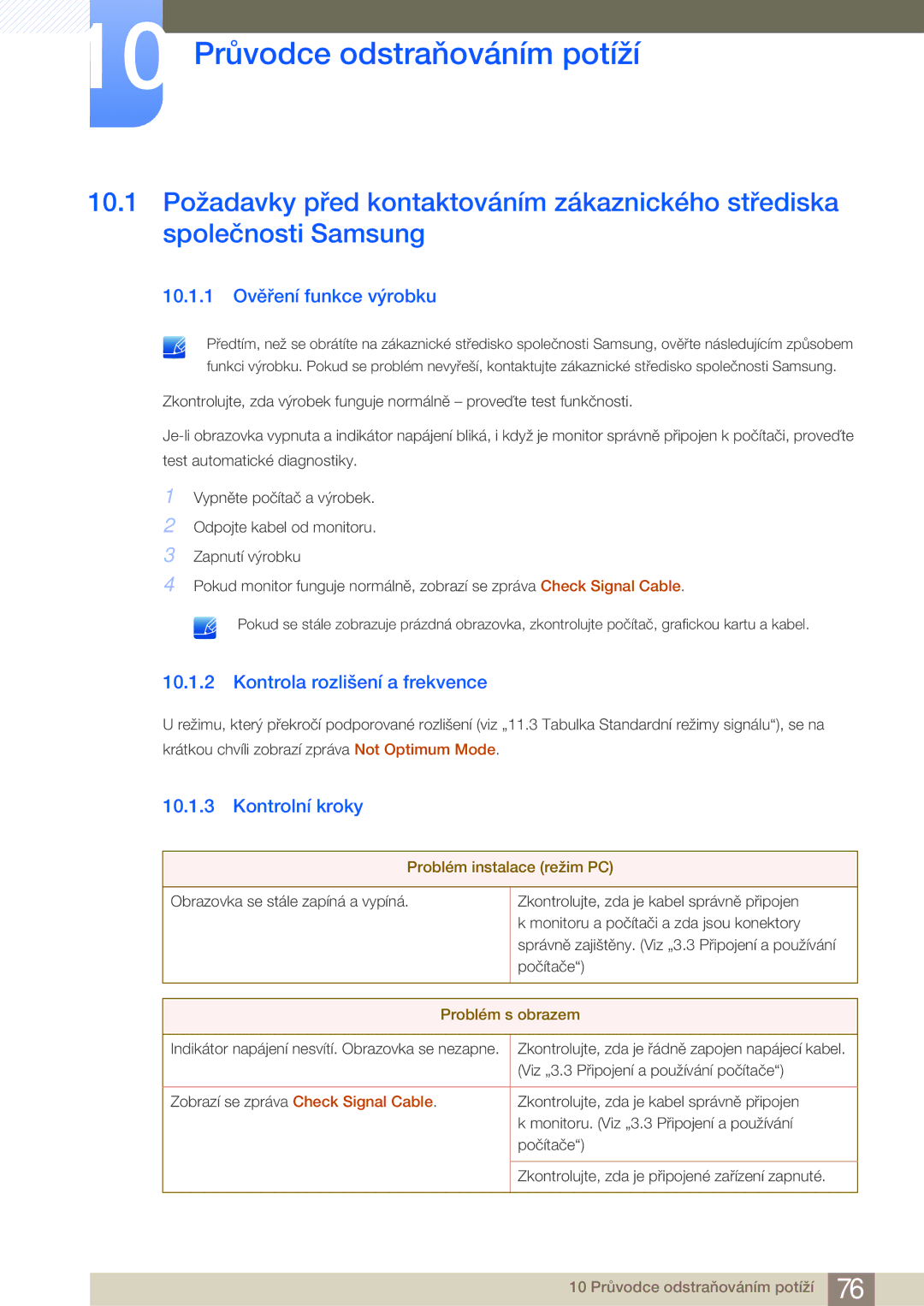 Samsung LS24B750VS/EN 10 Průvodce odstraňováním potíží, 10.1.1 Ověření funkce výrobku, Kontrola rozlišení a frekvence 