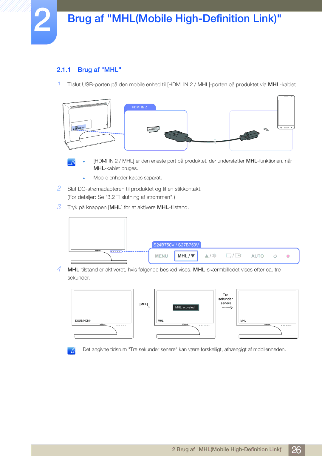 Samsung LS27B750HS/EN, LS24B750VS/EN, LS27B750VS/EN manual Brug af MHL 