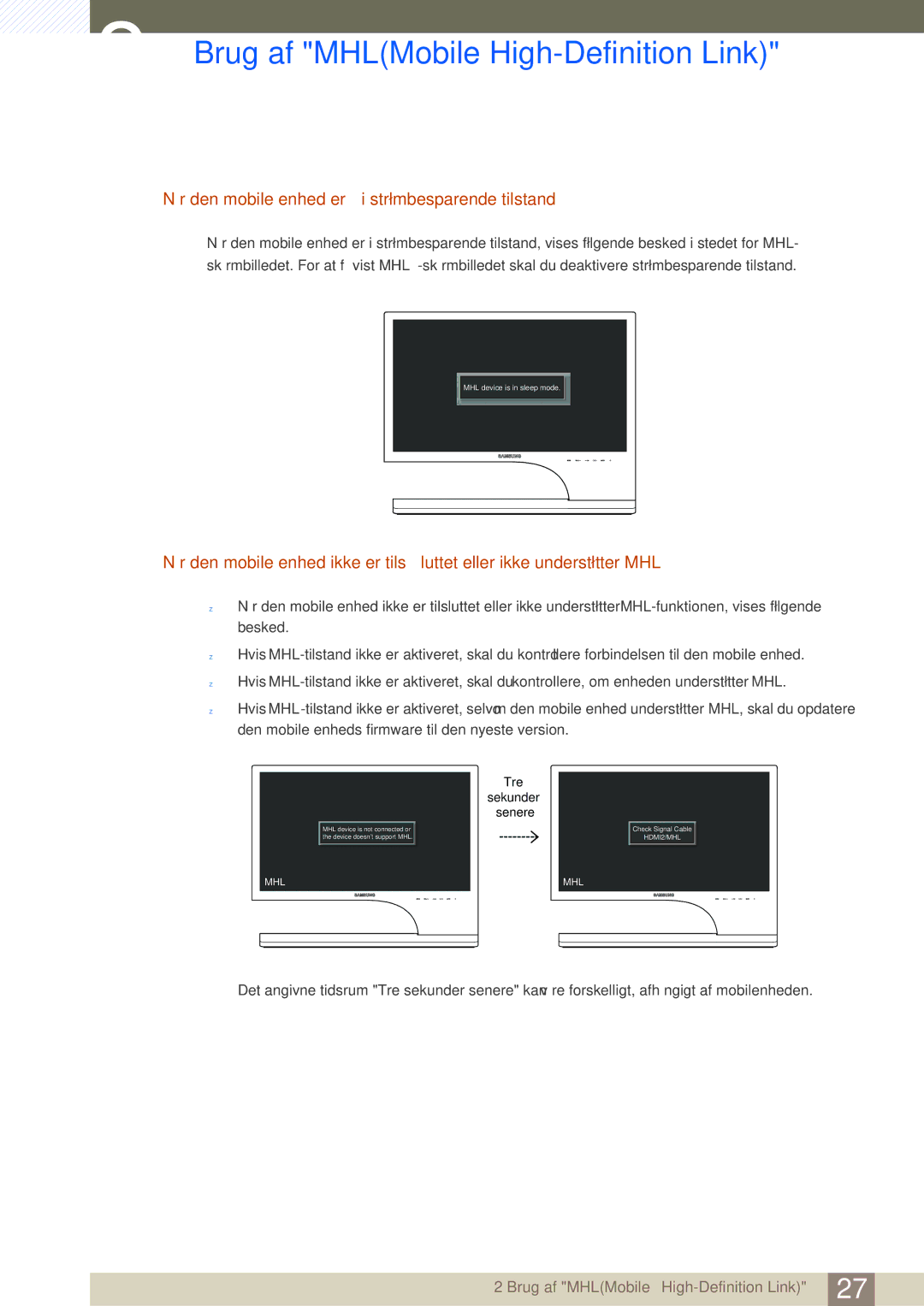 Samsung LS24B750VS/EN, LS27B750VS/EN, LS27B750HS/EN manual Når den mobile enhed er i strømbesparende tilstand 