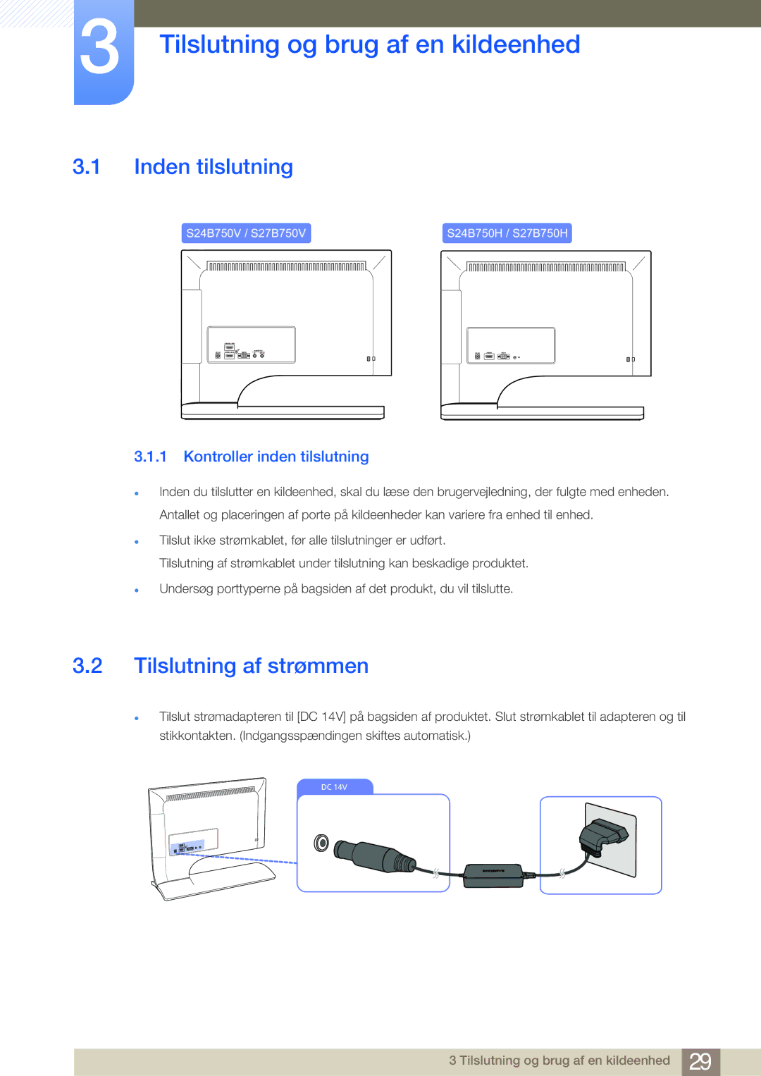 Samsung LS27B750HS/EN, LS24B750VS/EN manual Tilslutning og brug af en kildeenhed, Inden tilslutning, Tilslutning af strømmen 