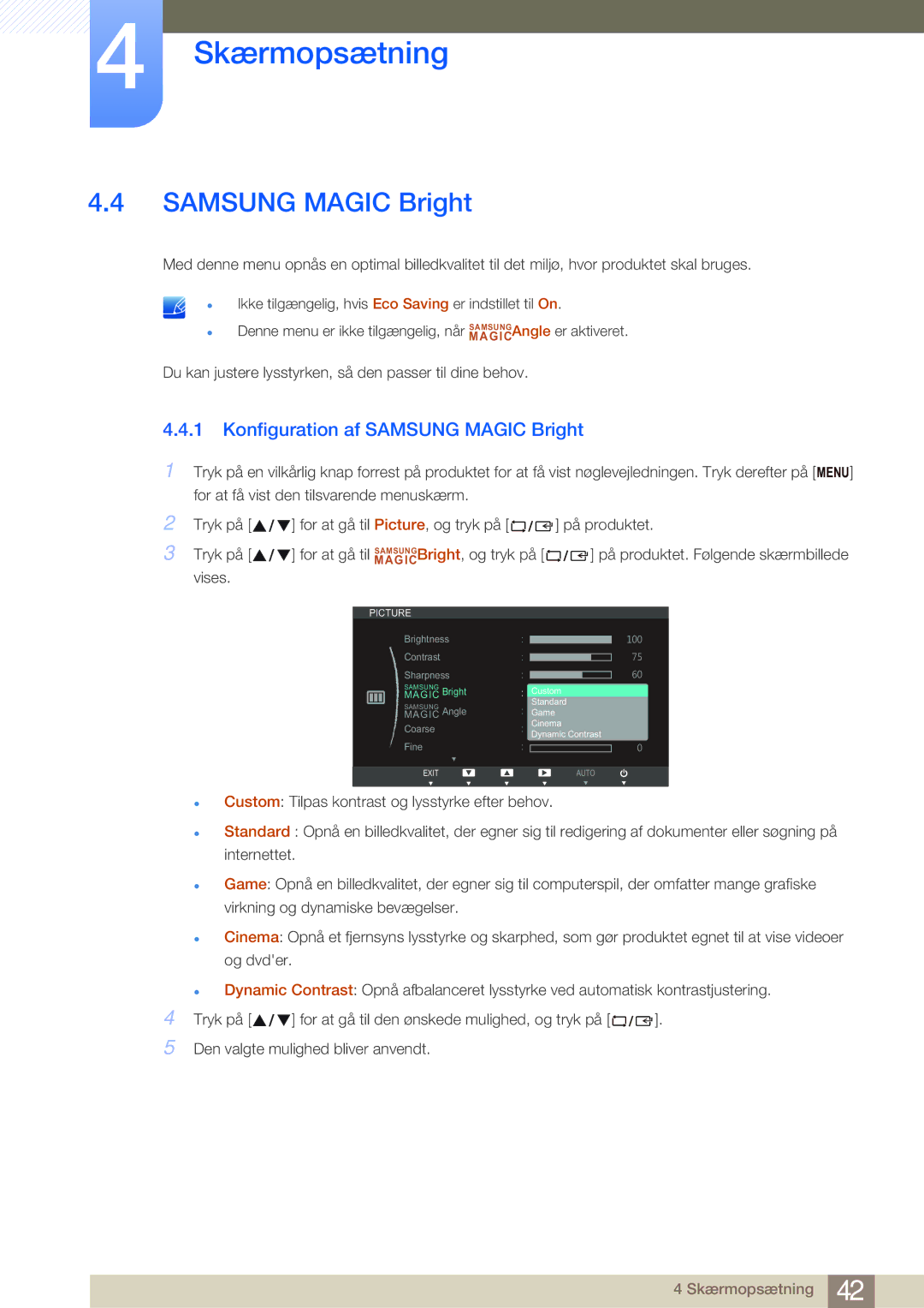 Samsung LS24B750VS/EN, LS27B750VS/EN, LS27B750HS/EN manual Konfiguration af Samsung Magic Bright 