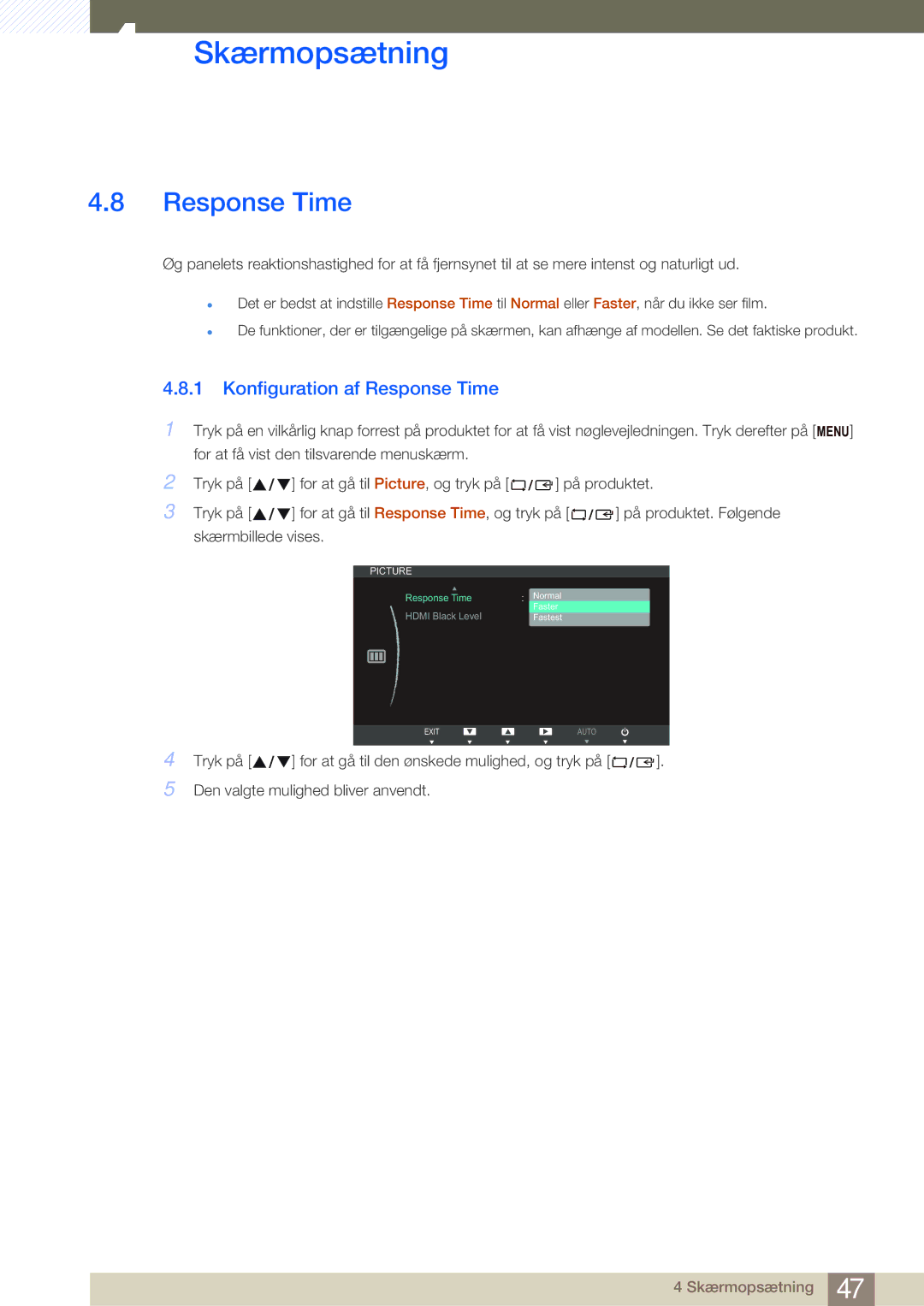 Samsung LS27B750HS/EN, LS24B750VS/EN, LS27B750VS/EN manual Konfiguration af Response Time 