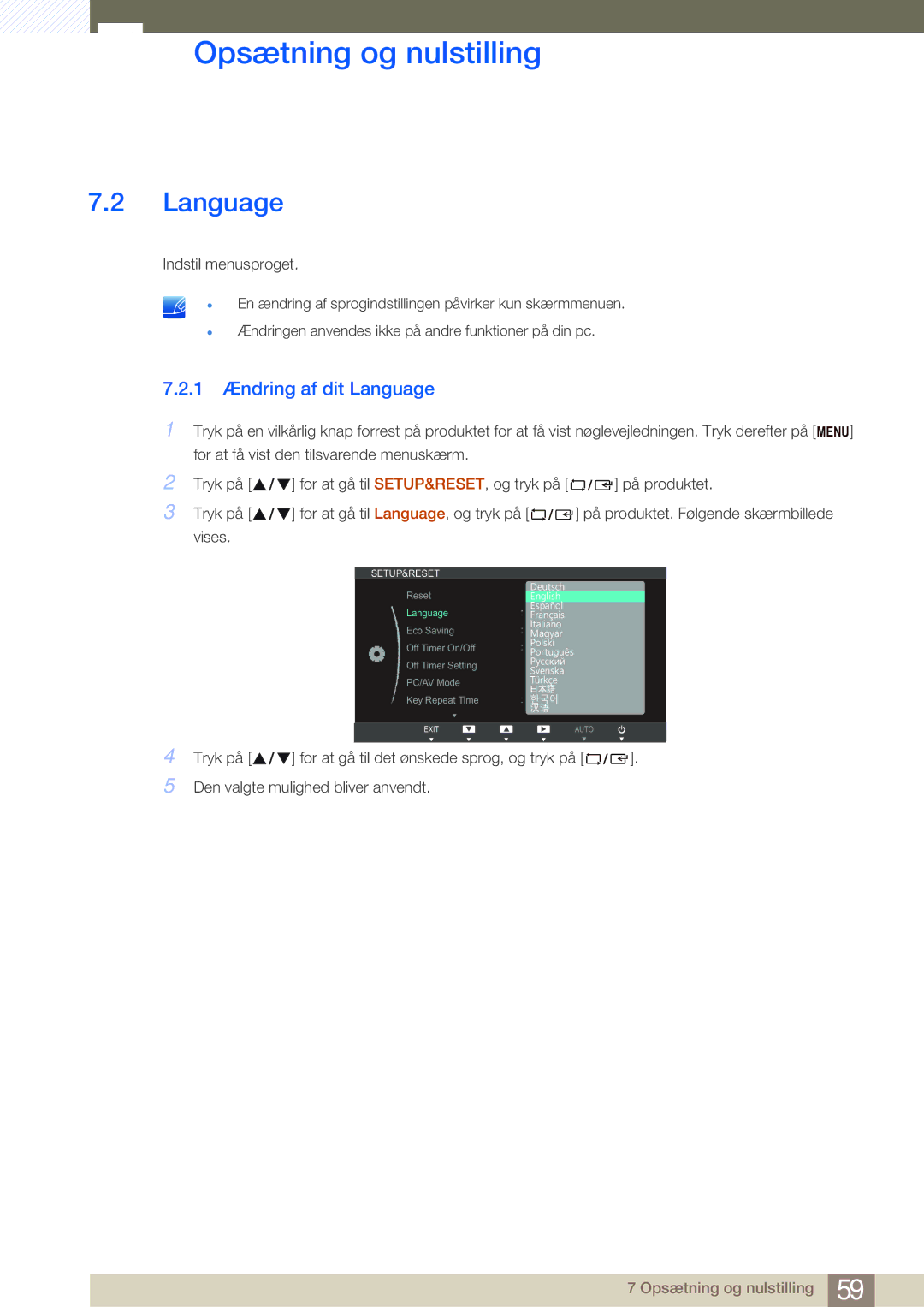 Samsung LS27B750HS/EN, LS24B750VS/EN, LS27B750VS/EN manual 1 Ændring af dit Language 