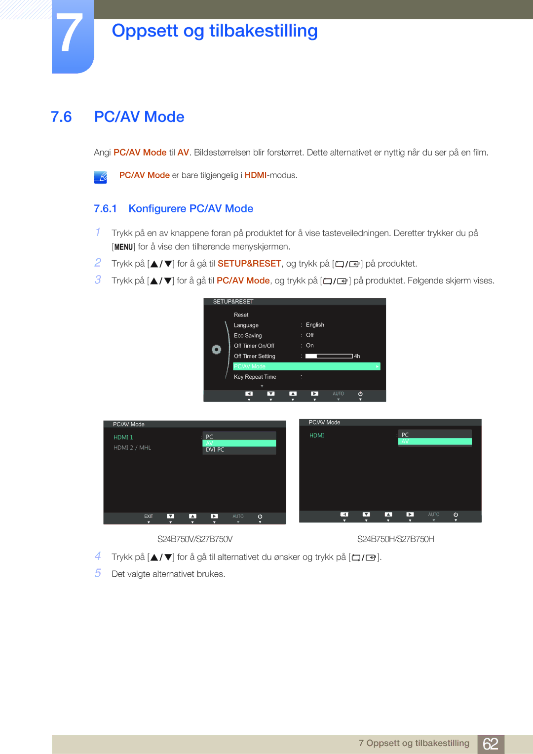 Samsung LS27B750HS/EN, LS24B750VS/EN, LS27B750VS/EN manual Konfigurere PC/AV Mode, S24B750V/S27B750V 