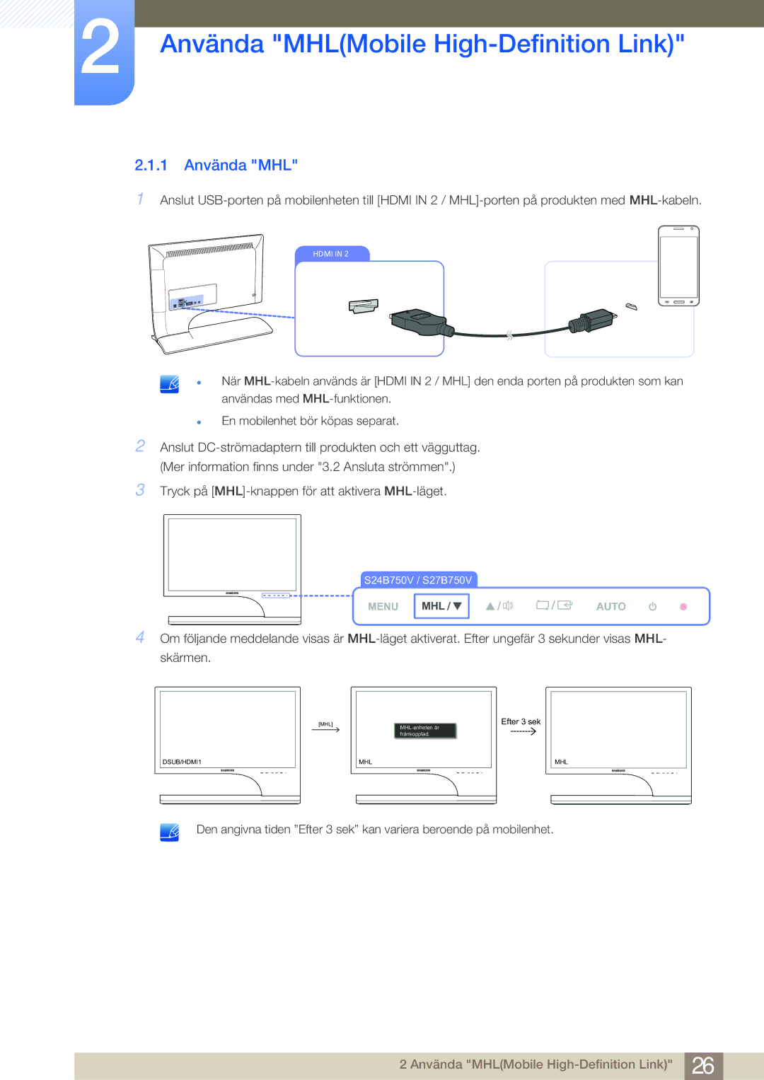 Samsung LS27B750HS/EN, LS24B750VS/EN, LS27B750VS/EN manual 1 Använda MHL 