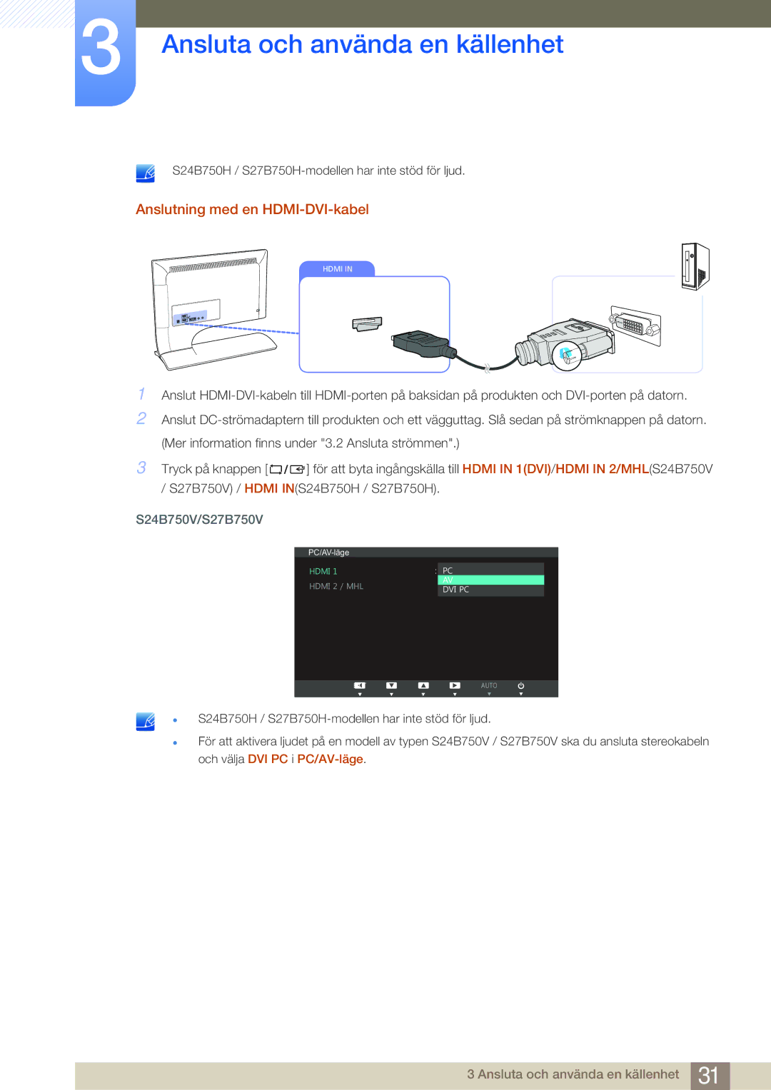 Samsung LS27B750VS/EN, LS24B750VS/EN, LS27B750HS/EN manual Anslutning med en HDMI-DVI-kabel 