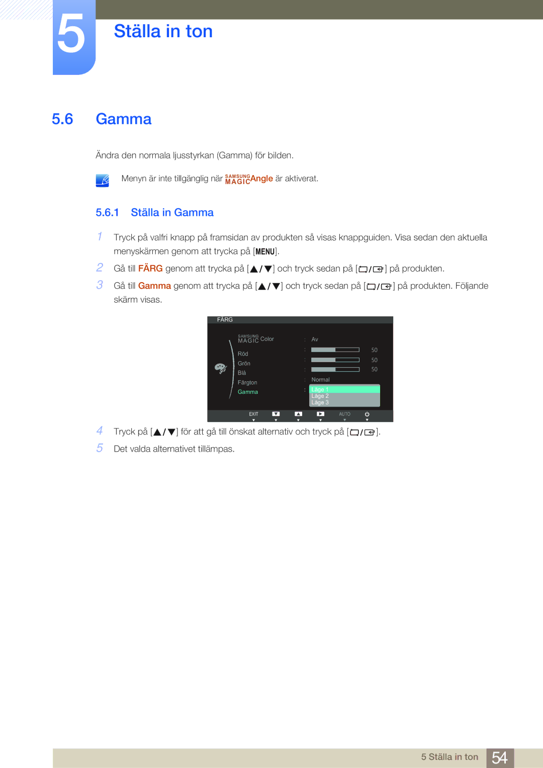 Samsung LS24B750VS/EN, LS27B750VS/EN, LS27B750HS/EN manual 1 Ställa in Gamma 