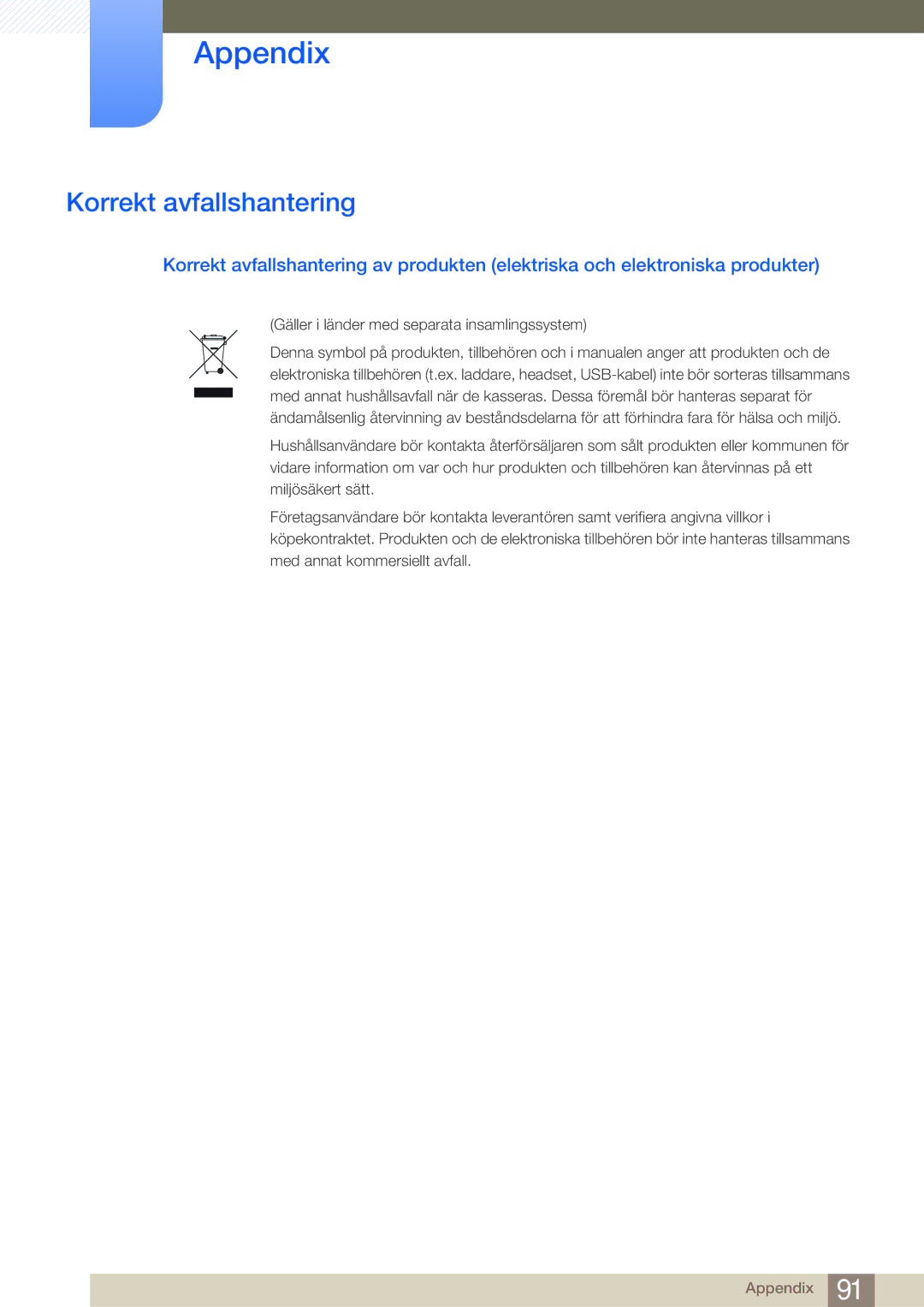 Samsung LS27B750VS/EN, LS24B750VS/EN, LS27B750HS/EN Korrekt avfallshantering, Gäller i länder med separata insamlingssystem 