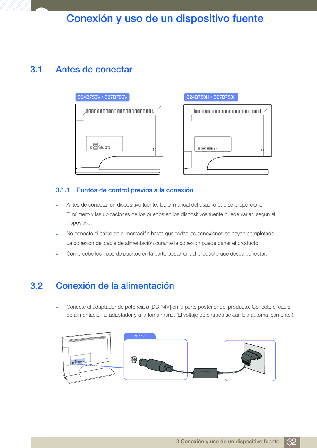 Samsung LS24B750VS/EN manual Conexión y uso de un dispositivo fuente, Antes de conectar, Conexión de la alimentación 