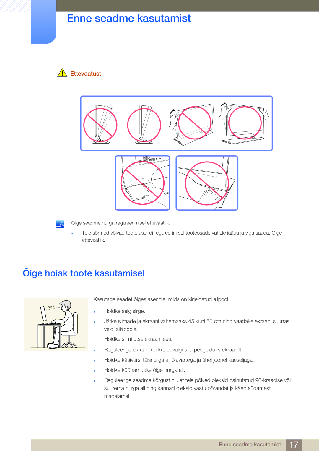 Samsung LS27B750VS/EN, LS24B750VS/EN manual Õige hoiak toote kasutamisel 