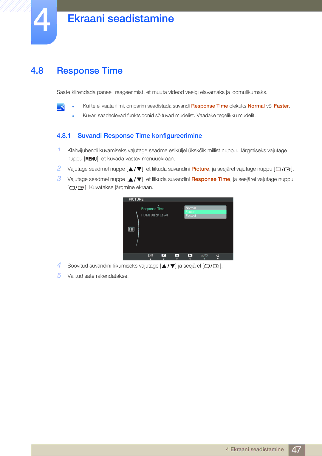 Samsung LS27B750VS/EN, LS24B750VS/EN manual Suvandi Response Time konfigureerimine 