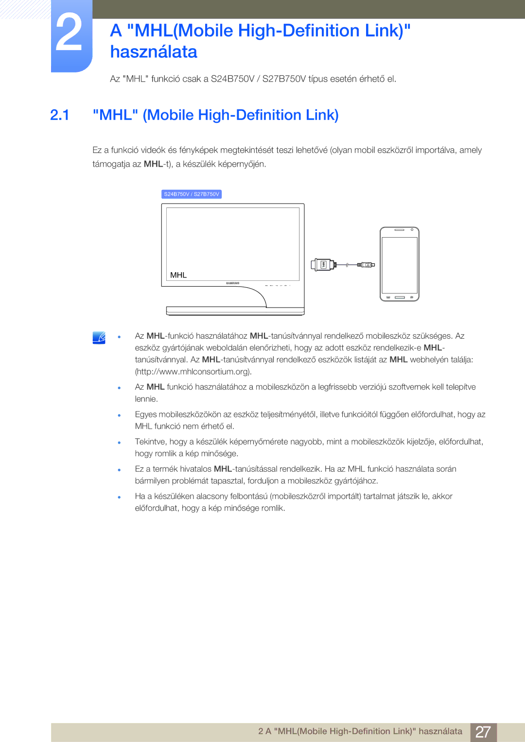 Samsung LS27B750VS/EN, LS24B750VS/EN manual AhasználataMHLMobile High-Definition Link, MHL Mobile High-Definition Link 