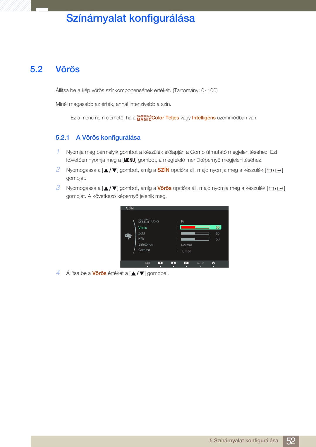 Samsung LS24B750VS/EN, LS27B750VS/EN manual 1 a Vörös konfigurálása 