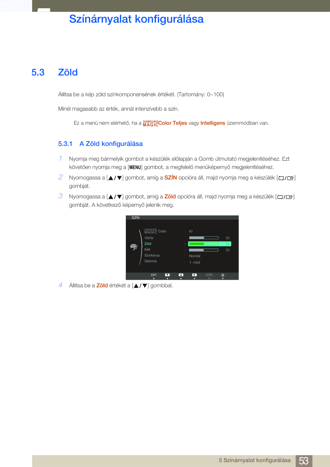 Samsung LS27B750VS/EN, LS24B750VS/EN manual 1 a Zöld konfigurálása 