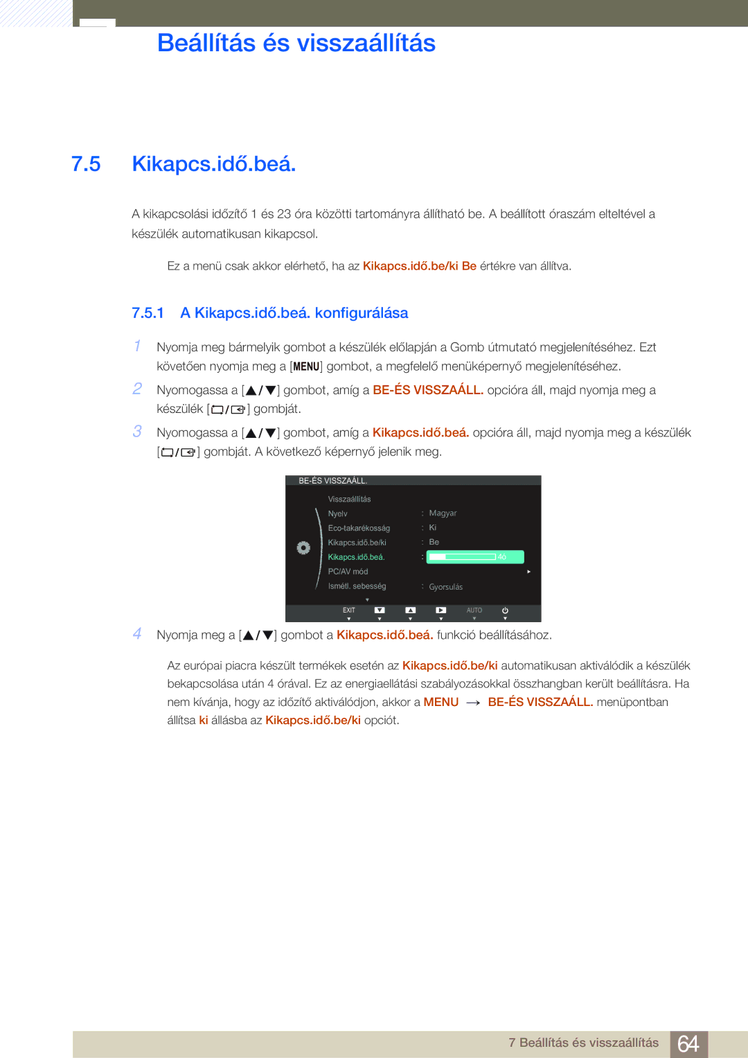 Samsung LS24B750VS/EN, LS27B750VS/EN manual Kikapcs.idő.beá. konfigurálása 