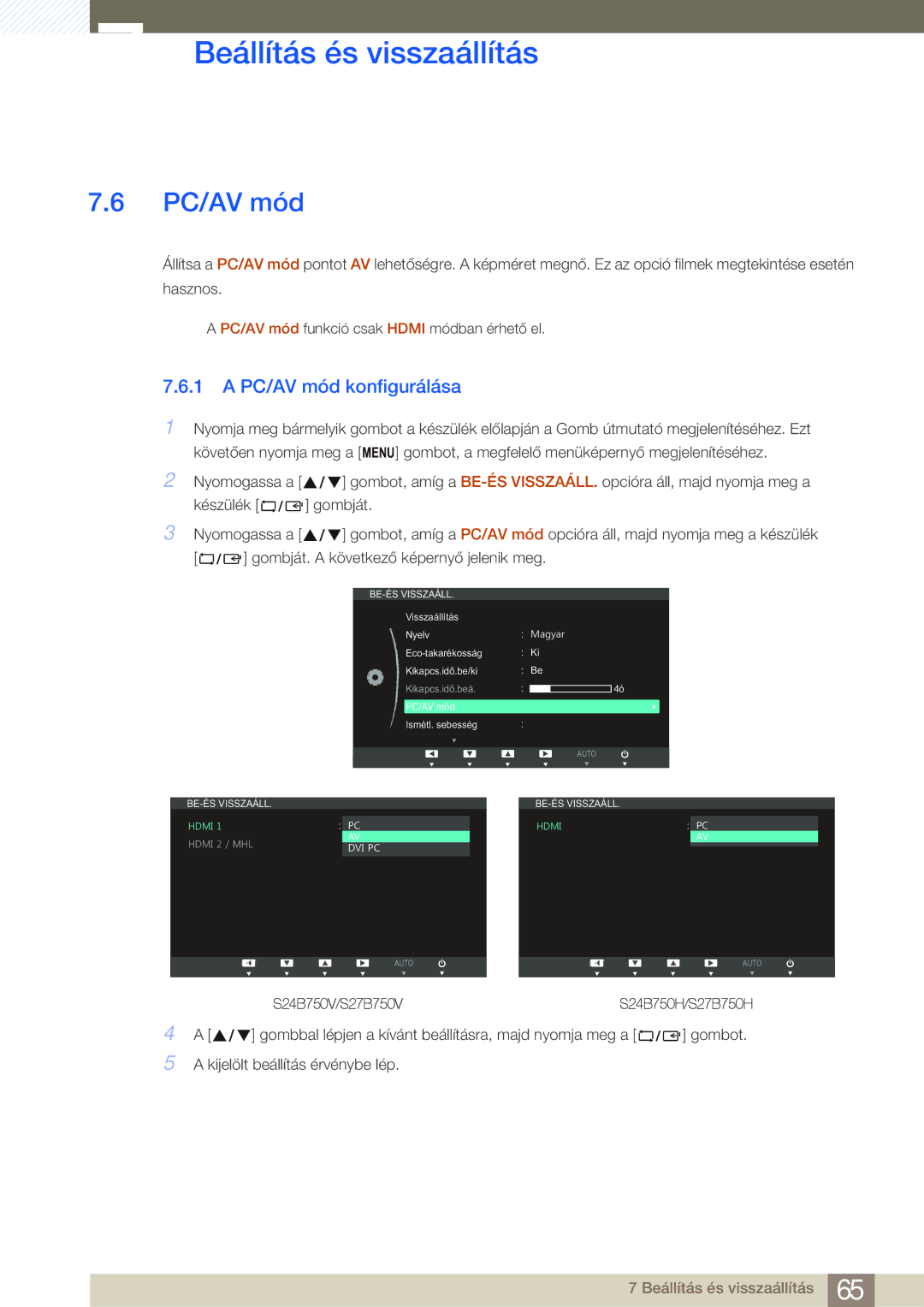 Samsung LS27B750VS/EN, LS24B750VS/EN manual PC/AV mód konfigurálása 