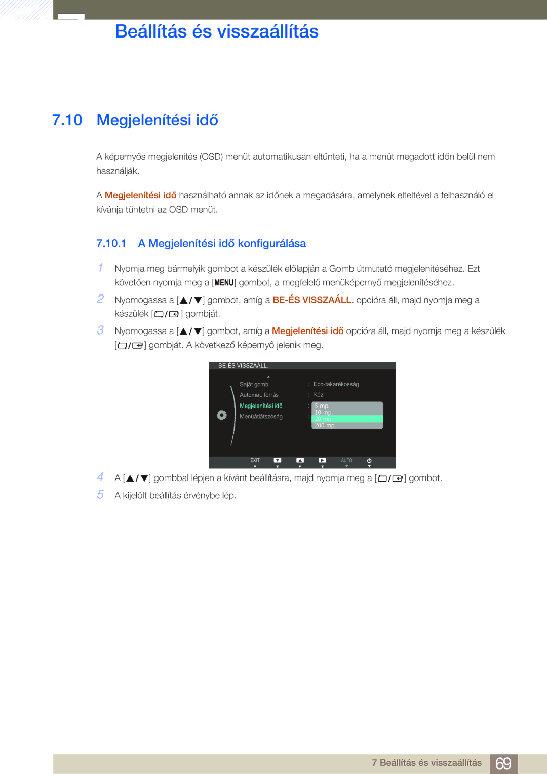 Samsung LS27B750VS/EN, LS24B750VS/EN manual Megjelenítési idő konfigurálása 