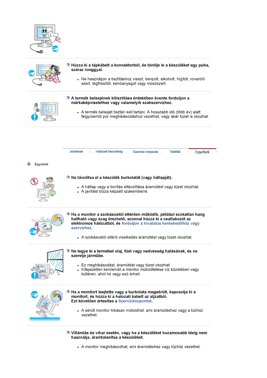 Samsung LS24BRBBS/EDC, LS24BRBAS/XAZ manual Ne távolítsa el a készülék burkolatát vagy hátlapját 