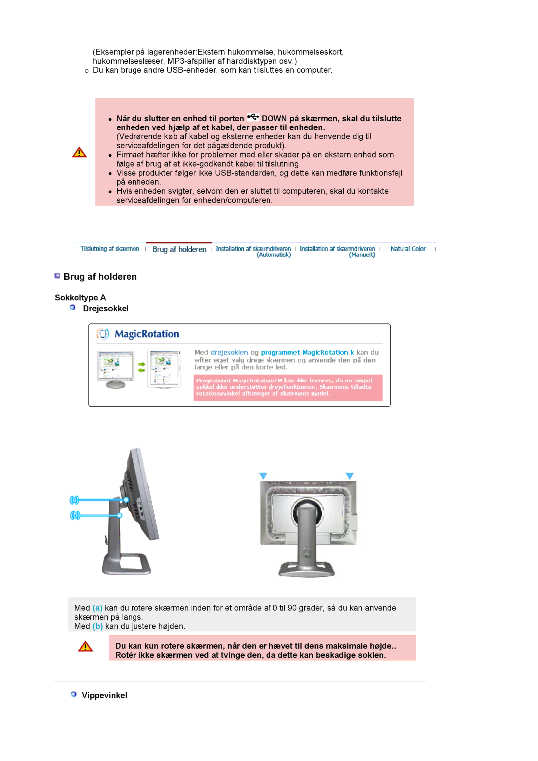 Samsung LS24BRBBS/EDC manual Brug af holderen, Sokkeltype a Drejesokkel 