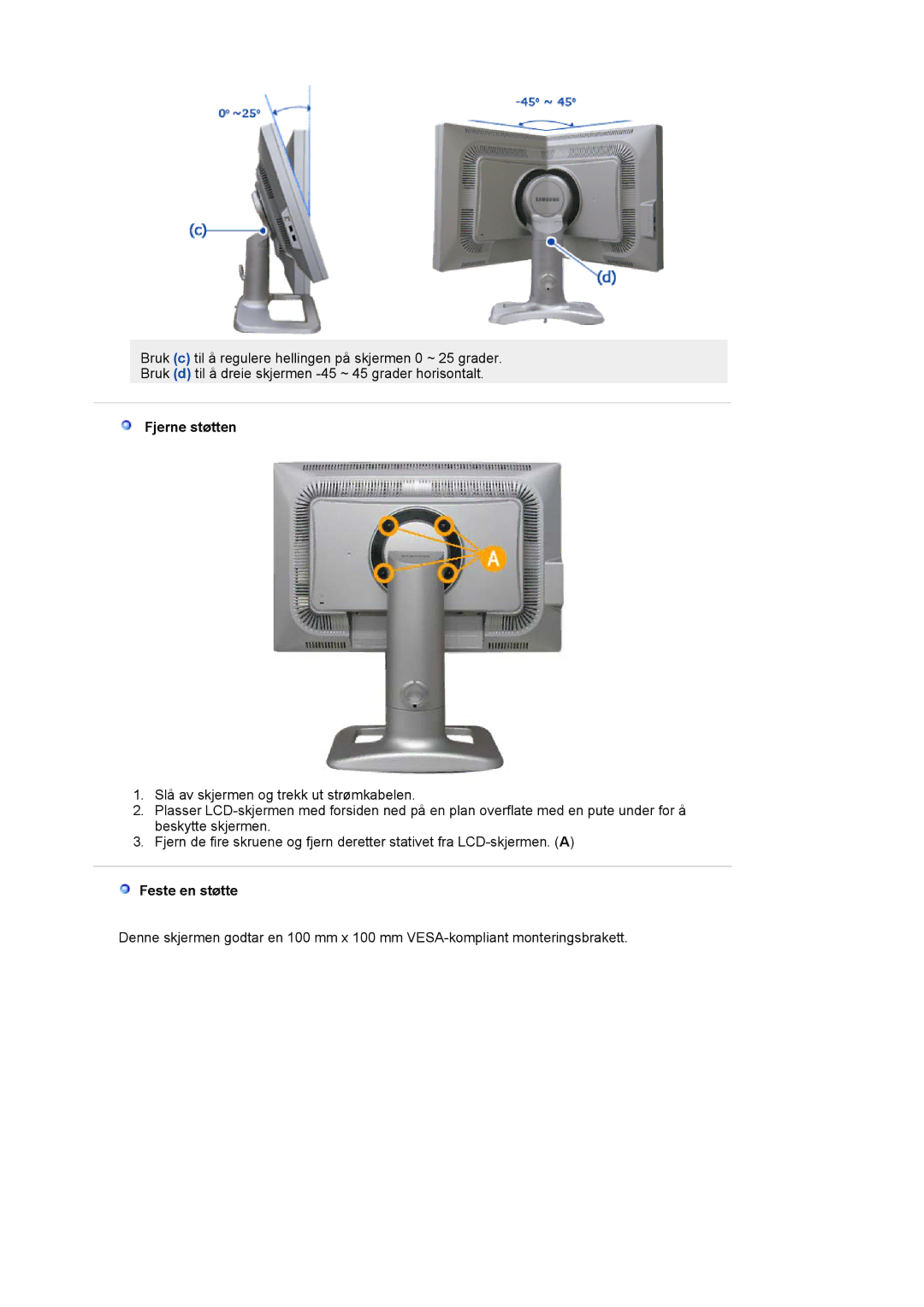 Samsung LS24BRBBS/EDC manual Fjerne støtten, Feste en støtte 