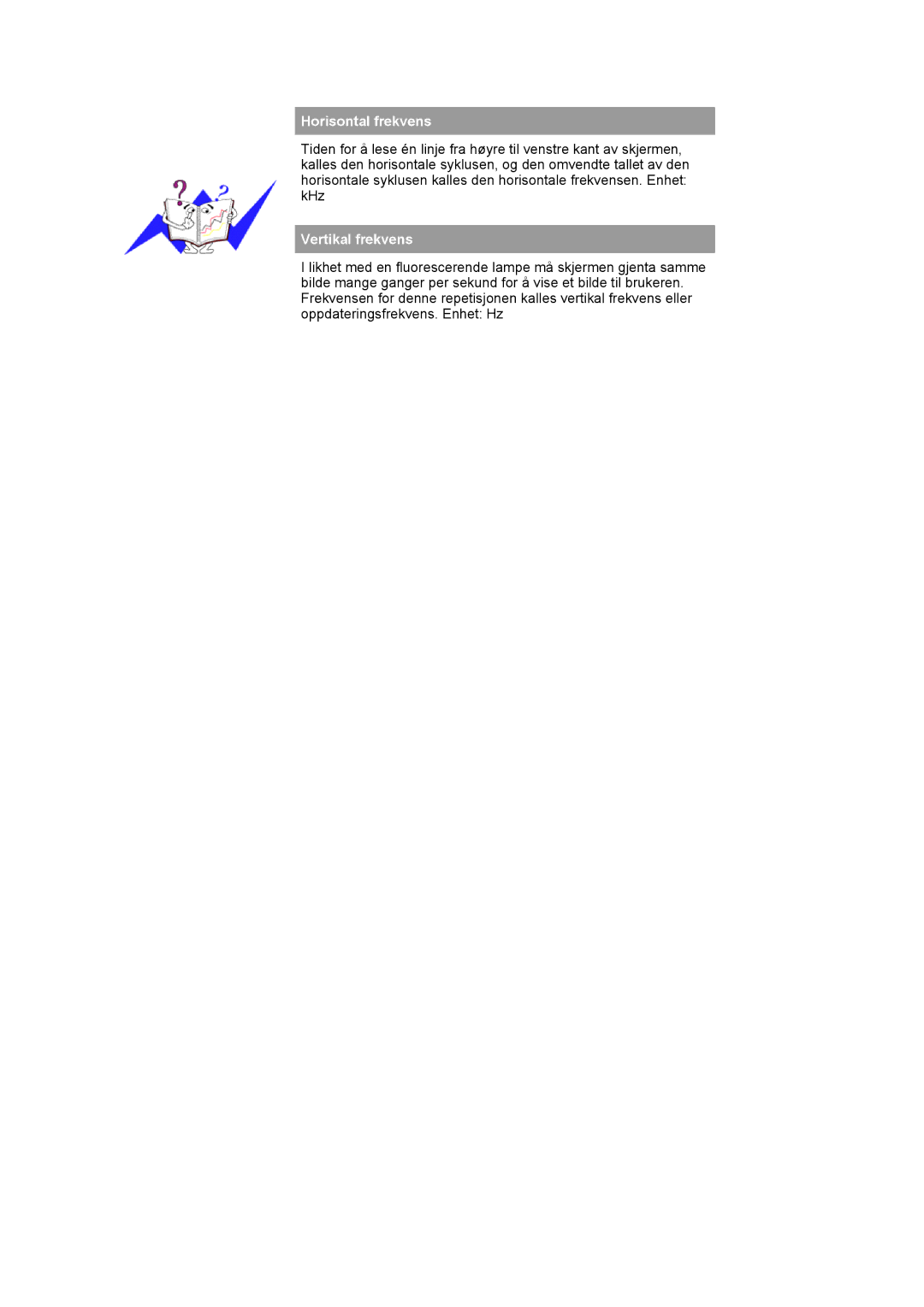 Samsung LS24BRBBS/EDC manual Horisontal frekvens, Vertikal frekvens 