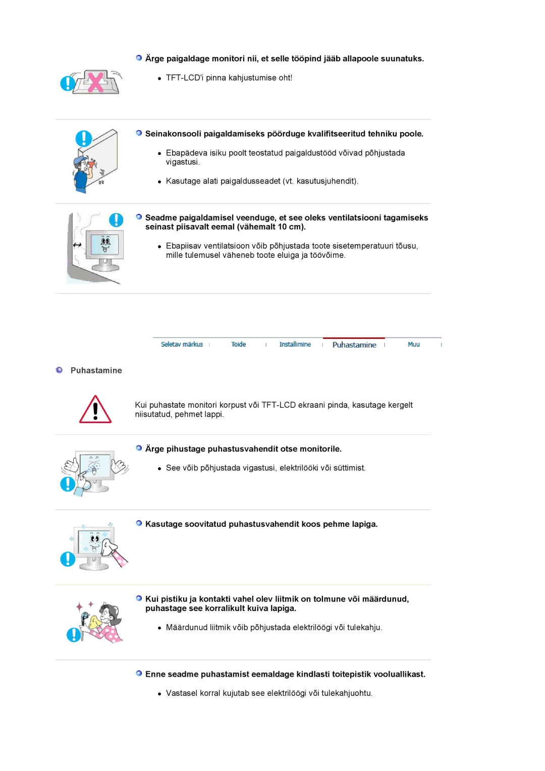 Samsung LS24BRBBS/EDC manual Puhastamine, Ärge pihustage puhastusvahendit otse monitorile 