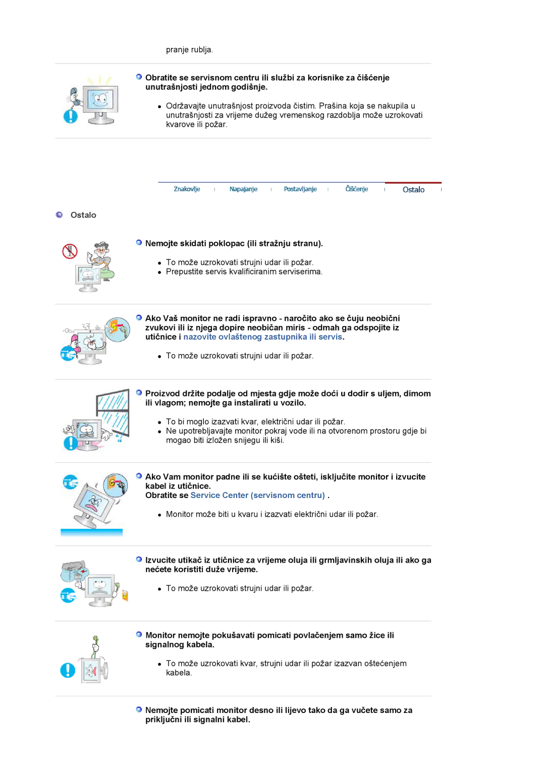 Samsung LS24BRBBS/EDC manual Ostalo, Nemojte skidati poklopac ili stražnju stranu 