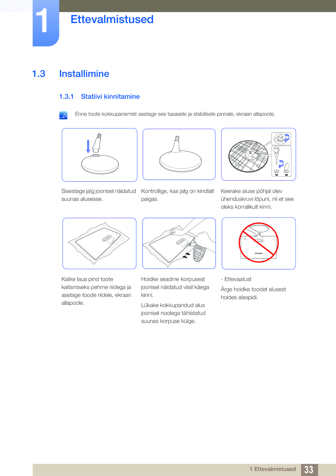 Samsung LS20C300BL/EN, LS24C300BS/EN, LS19C300BS/EN, LS22C300BS/EN, LS22C300HS/EN manual Installimine, Statiivi kinnitamine 