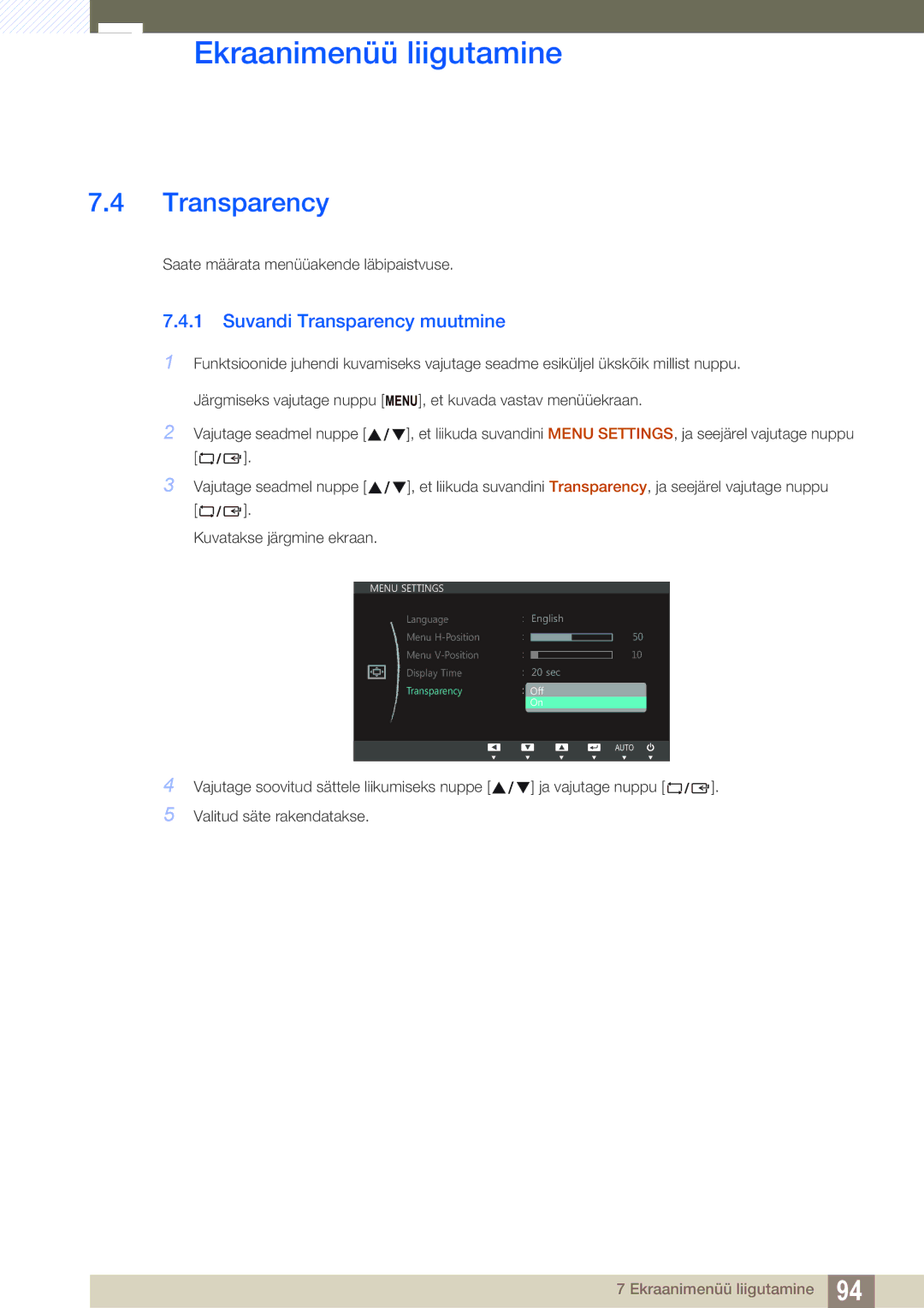 Samsung LS22C300HS/EN, LS24C300BS/EN, LS19C300BS/EN, LS22C300BS/EN, LS20C300BL/EN manual Suvandi Transparency muutmine 