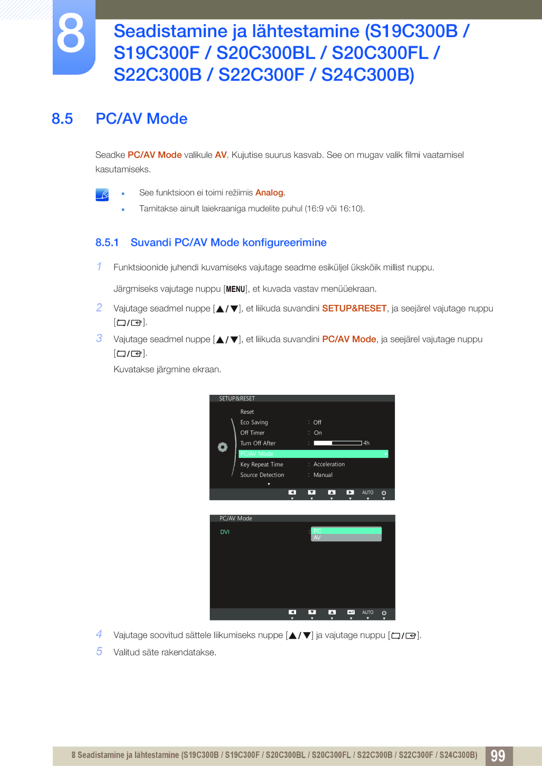 Samsung LS22C300HS/EN, LS24C300BS/EN, LS19C300BS/EN, LS22C300BS/EN, LS20C300BL/EN Suvandi PC/AV Mode konfigureerimine 