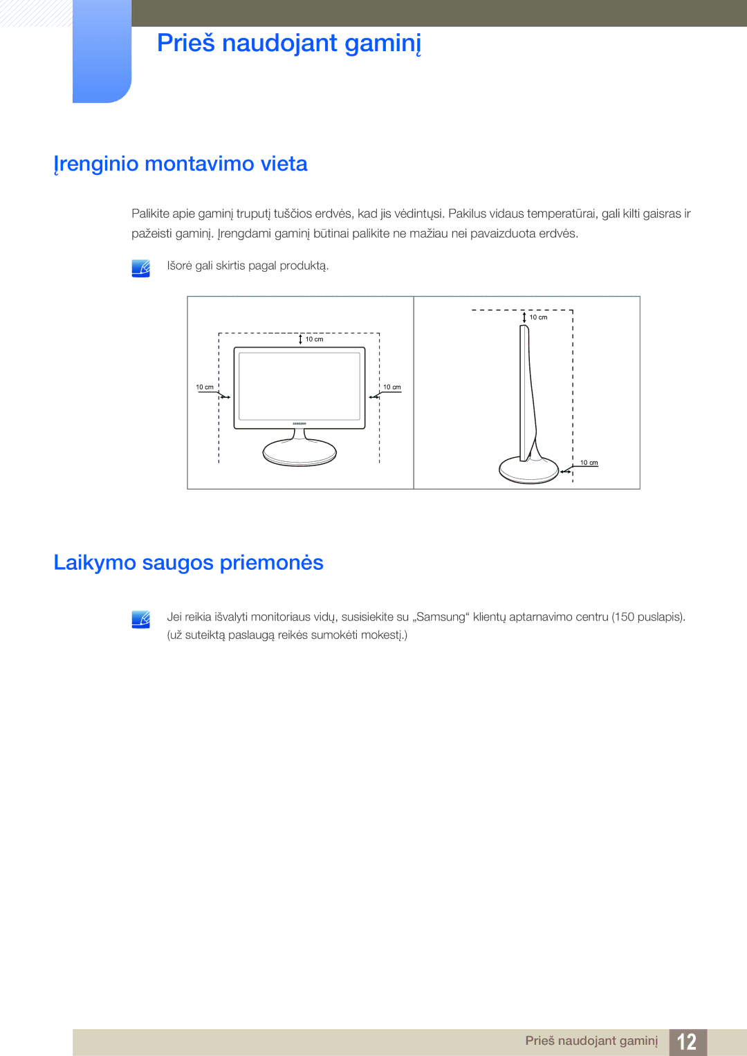 Samsung LS22C300BS/EN, LS24C300BS/EN, LS19C300BS/EN, LS20C300BL/EN manual Įrenginio montavimo vieta, Laikymo saugos priemonės 