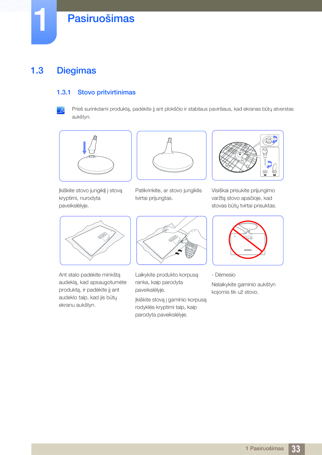 Samsung LS20C300BL/EN, LS24C300BS/EN, LS19C300BS/EN, LS22C300BS/EN, LS22C300HS/EN manual Diegimas, Stovo pritvirtinimas 