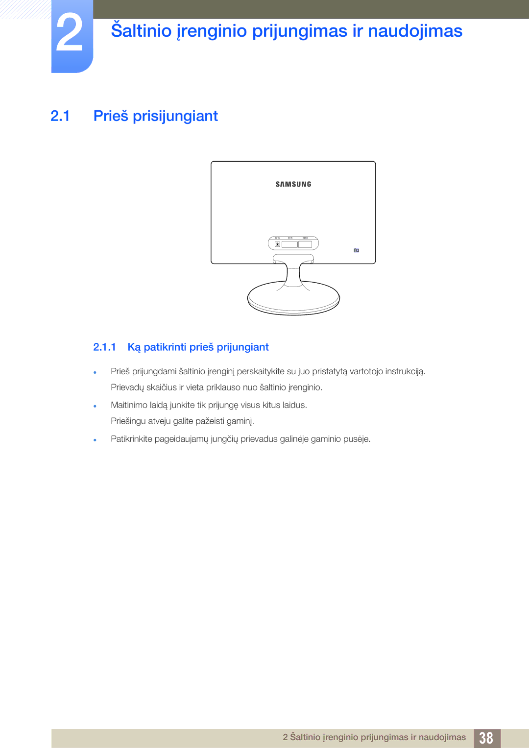 Samsung LS20C300BL/EN Šaltinio įrenginio prijungimas ir naudojimas, Prieš prisijungiant, 1 Ką patikrinti prieš prijungiant 