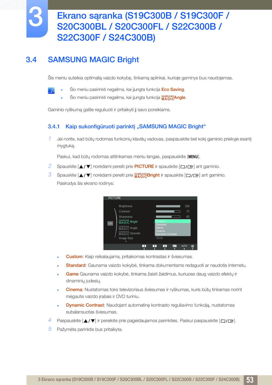 Samsung LS20C300BL/EN, LS24C300BS/EN manual Samsung Magic Bright, Kaip sukonfigūruoti parinktį „SAMSUNG Magic Bright 