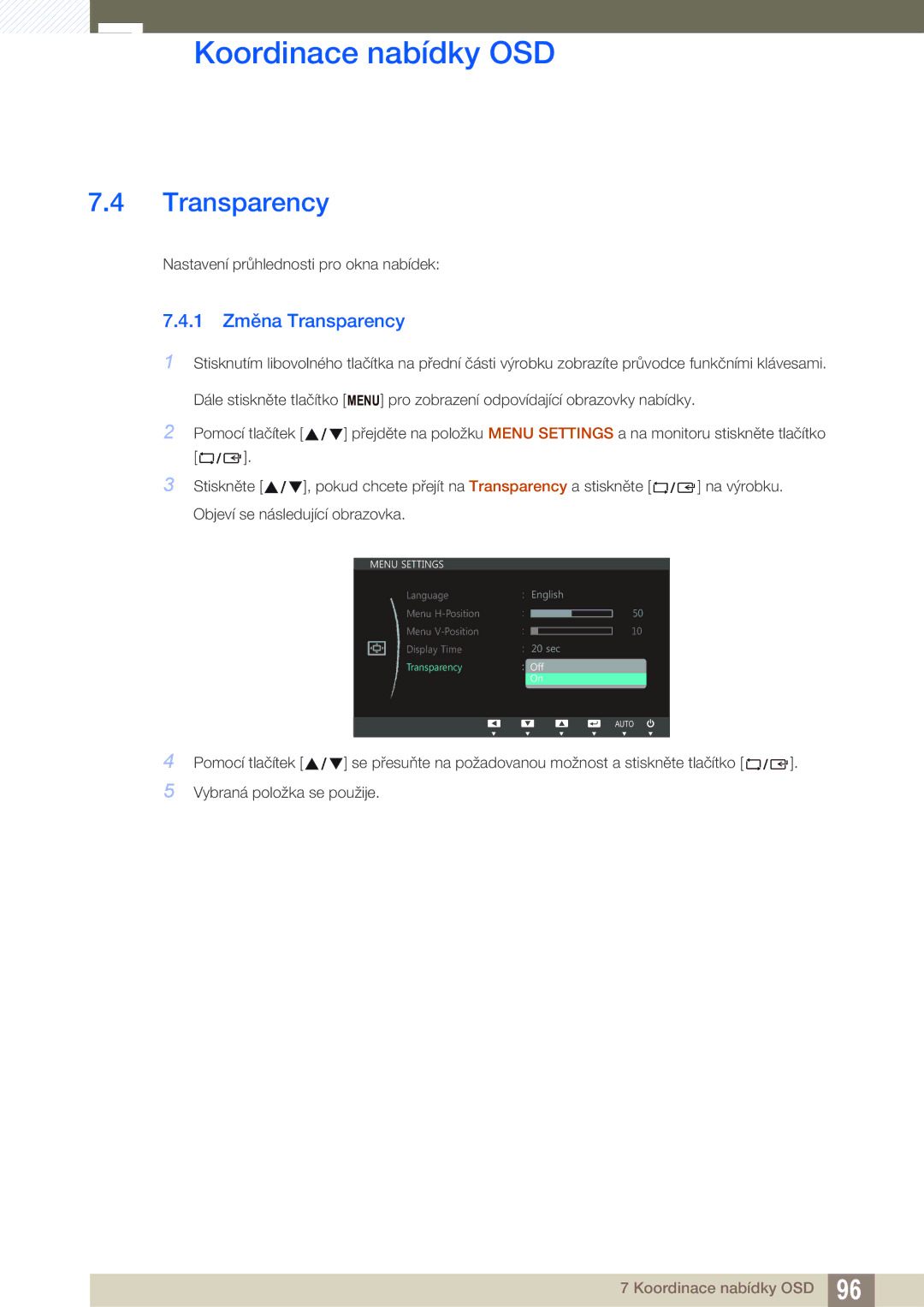 Samsung LS22C300HS/EN, LS24C300BS/EN, LS19C300BS/EN, LS22C300BS/EN, LS20C300BL/EN, LS24C300HS/EN manual 1 Změna Transparency 