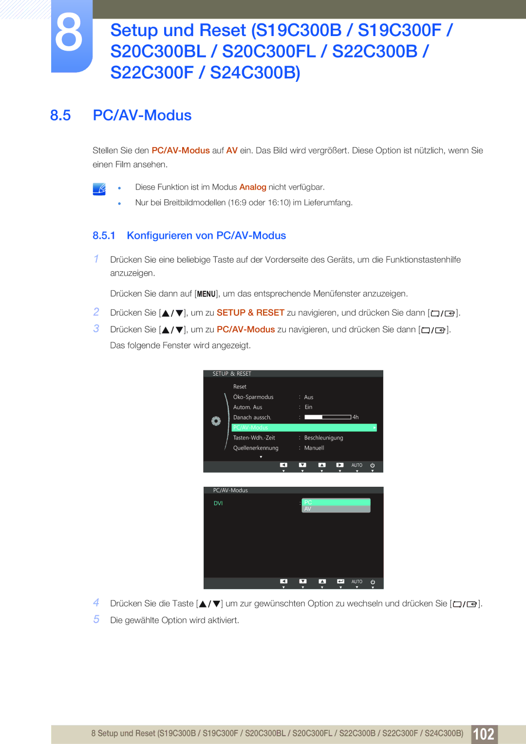 Samsung LS24C300BS/EN, LS19C300BS/EN, LS22C300BS/EN, LS24C300HS/EN, LS22C300HS/EN manual Konfigurieren von PC/AV-Modus 