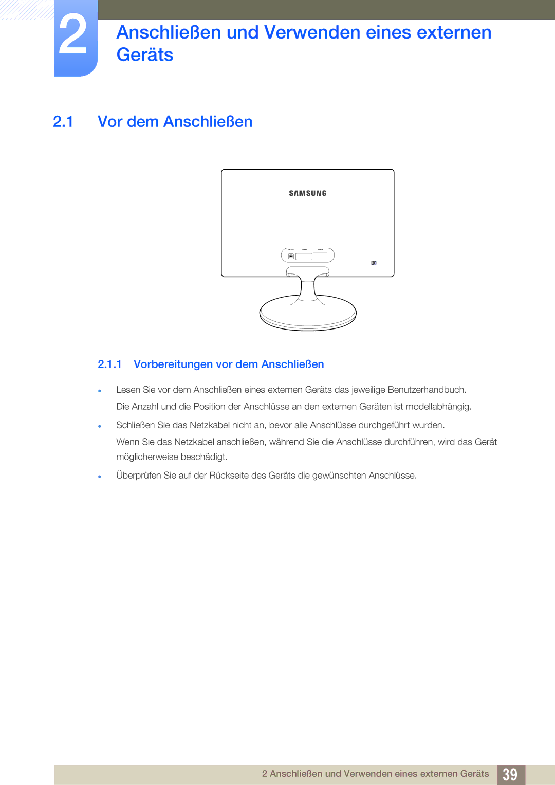 Samsung LS24C300HS/EN, LS24C300BS/EN, LS19C300BS/EN AnschließenGeräts und Verwenden eines externen, Vor dem Anschließen 