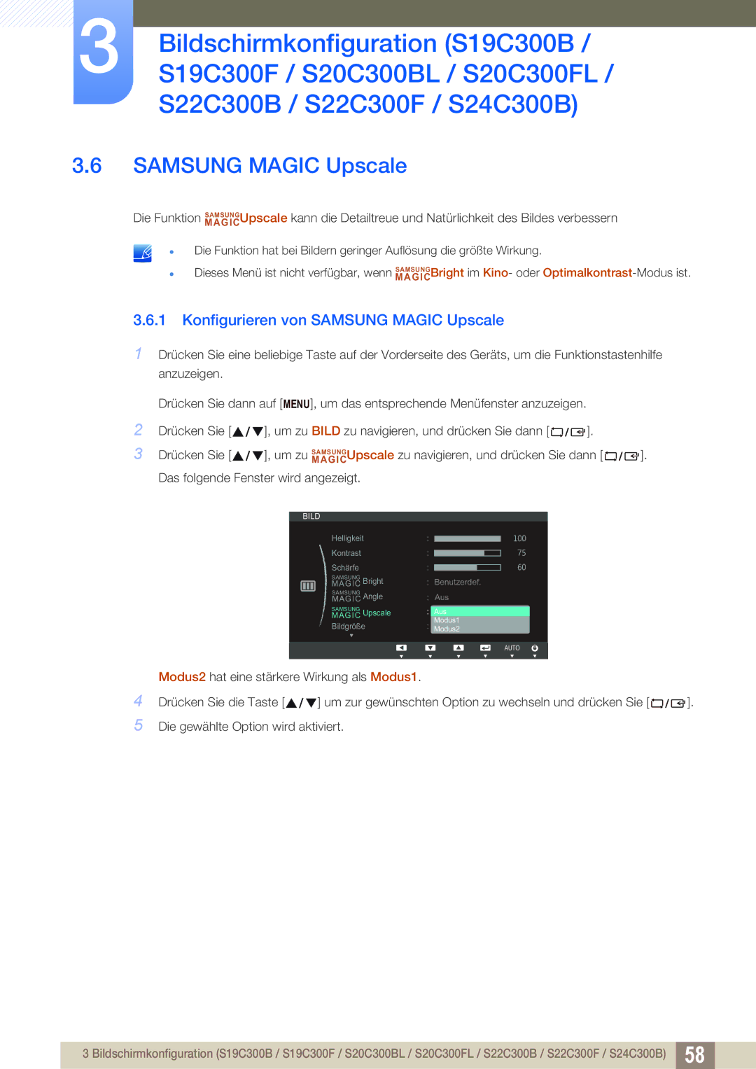 Samsung LS22C300HS/EN, LS24C300BS/EN, LS19C300BS/EN, LS22C300BS/EN, LS24C300HS/EN Konfigurieren von Samsung Magic Upscale 