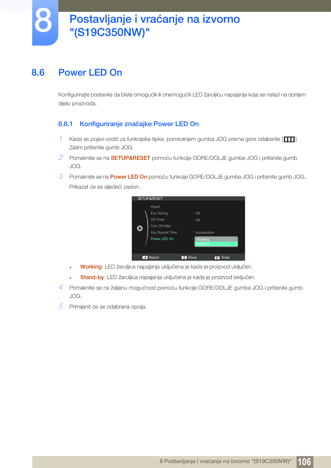 Samsung LS27C350HS/EN, LS24C350HS/EN, LS23C350HS/EN, LS22D300NY/EN manual Konfiguriranje značajke Power LED On 