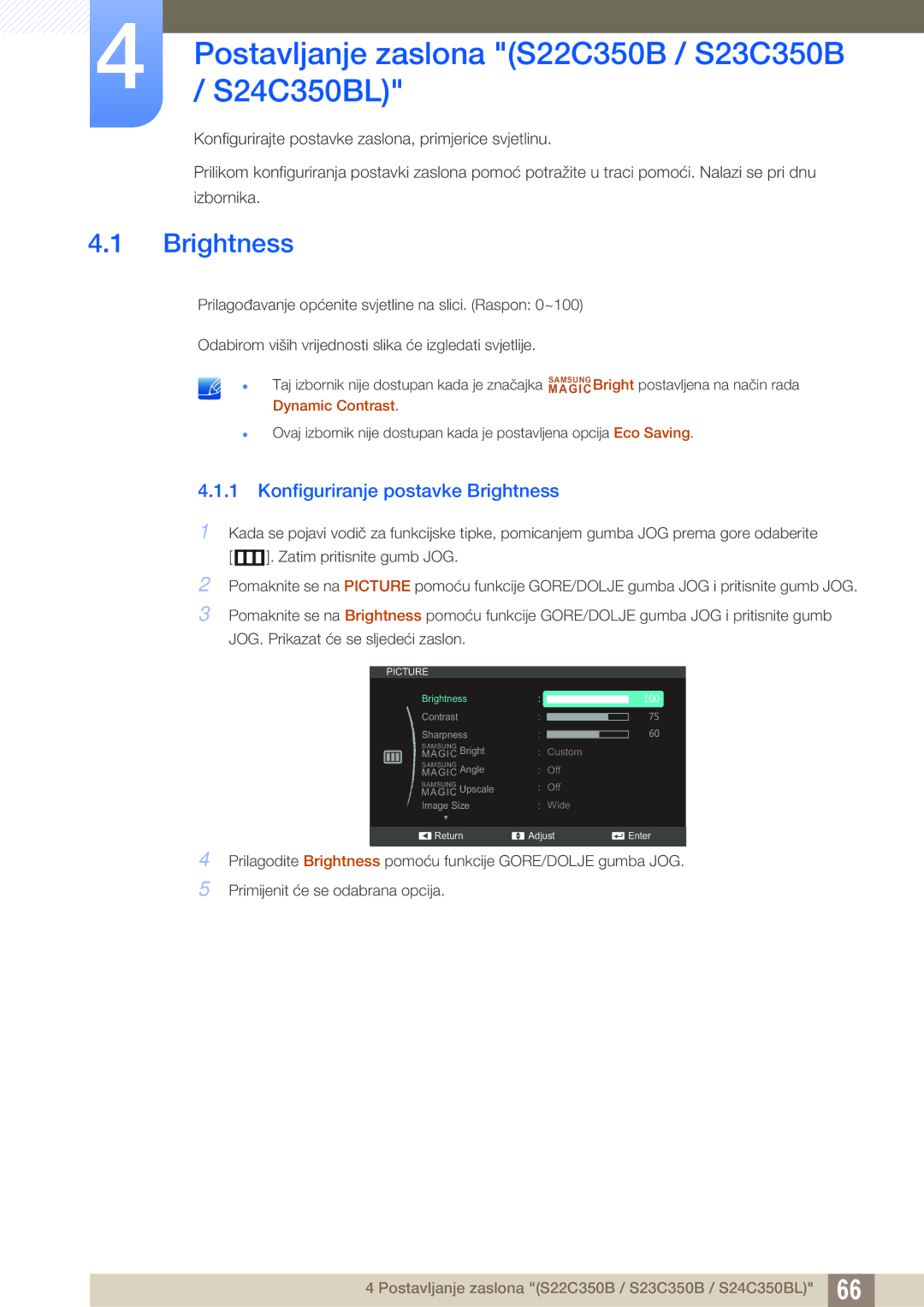 Samsung LS27C350HS/EN, LS24C350HS/EN, LS23C350HS/EN manual Postavljanje zaslona S22C350B / S23C350B / S24C350BL, Brightness 